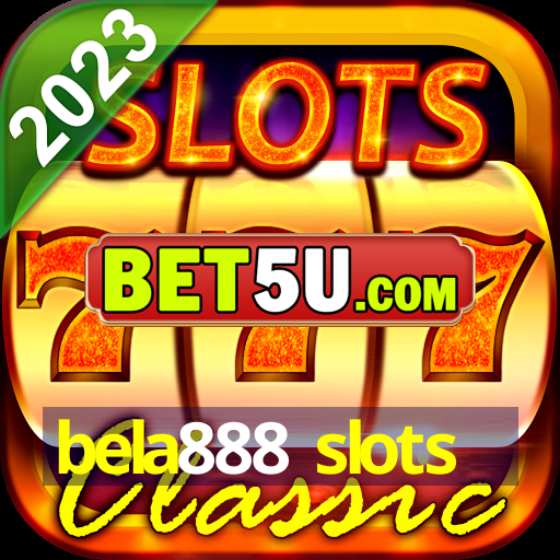 bela888 slots